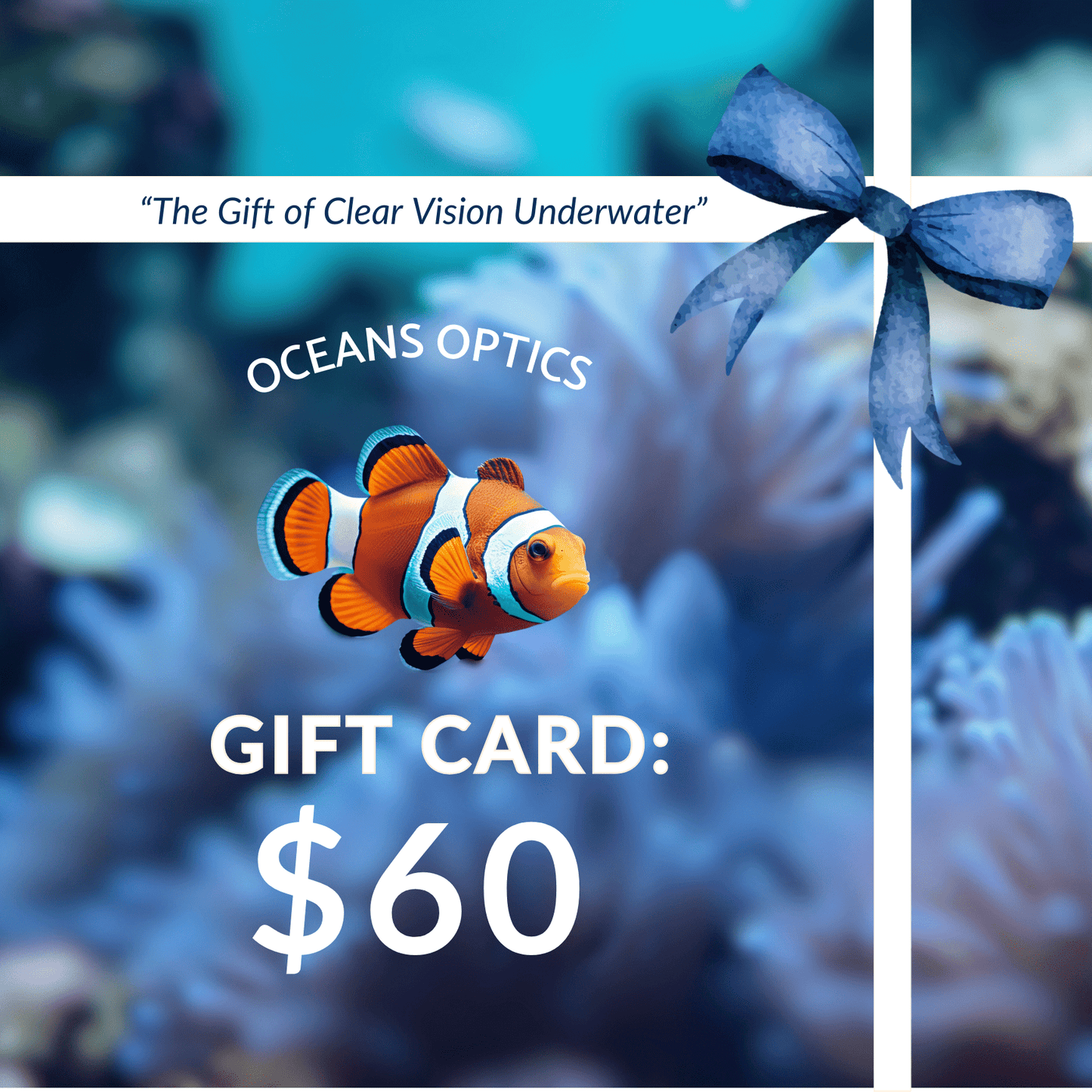 Gift Card $60.00 Oceans Optics Gift Card Oceans Optics Gift Card