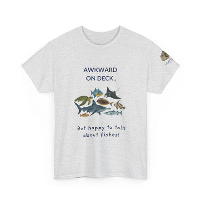 T-Shirt Ash / S Awkward on Deck but Happy to Talk About Fishies T-Shirt - Funny Snorkel & Dive Tee for Ocean Lovers Awkward on Deck but Happy to Talk About Fishies T-Shirt - Funny Snorkel & Dive Tee for Ocean Lovers