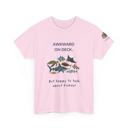 T-Shirt Light Pink / S Awkward on Deck but Happy to Talk About Fishies T-Shirt - Funny Snorkel & Dive Tee for Ocean Lovers Awkward on Deck but Happy to Talk About Fishies T-Shirt - Funny Snorkel & Dive Tee for Ocean Lovers