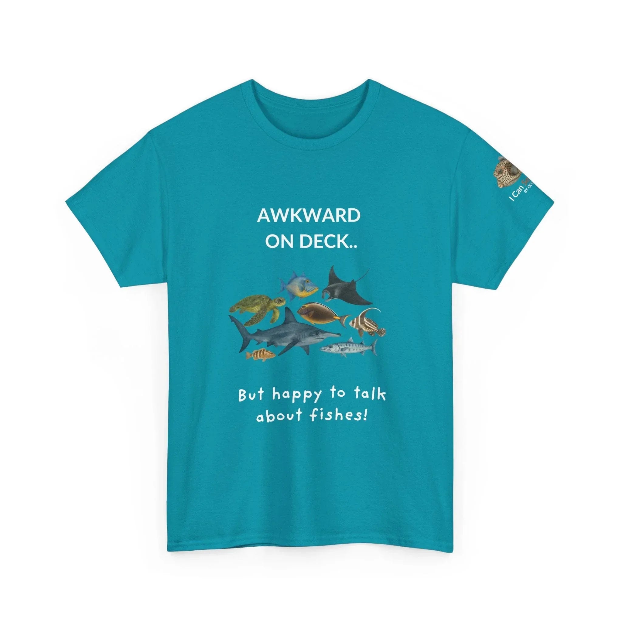 T-Shirt Tropical Blue / S Awkward on Deck but Happy to Talk About Fishies T-Shirt - Funny Snorkel & Dive Tee for Ocean Lovers Awkward on Deck but Happy to Talk About Fishies T-Shirt - Funny Snorkel & Dive Tee for Ocean Lovers