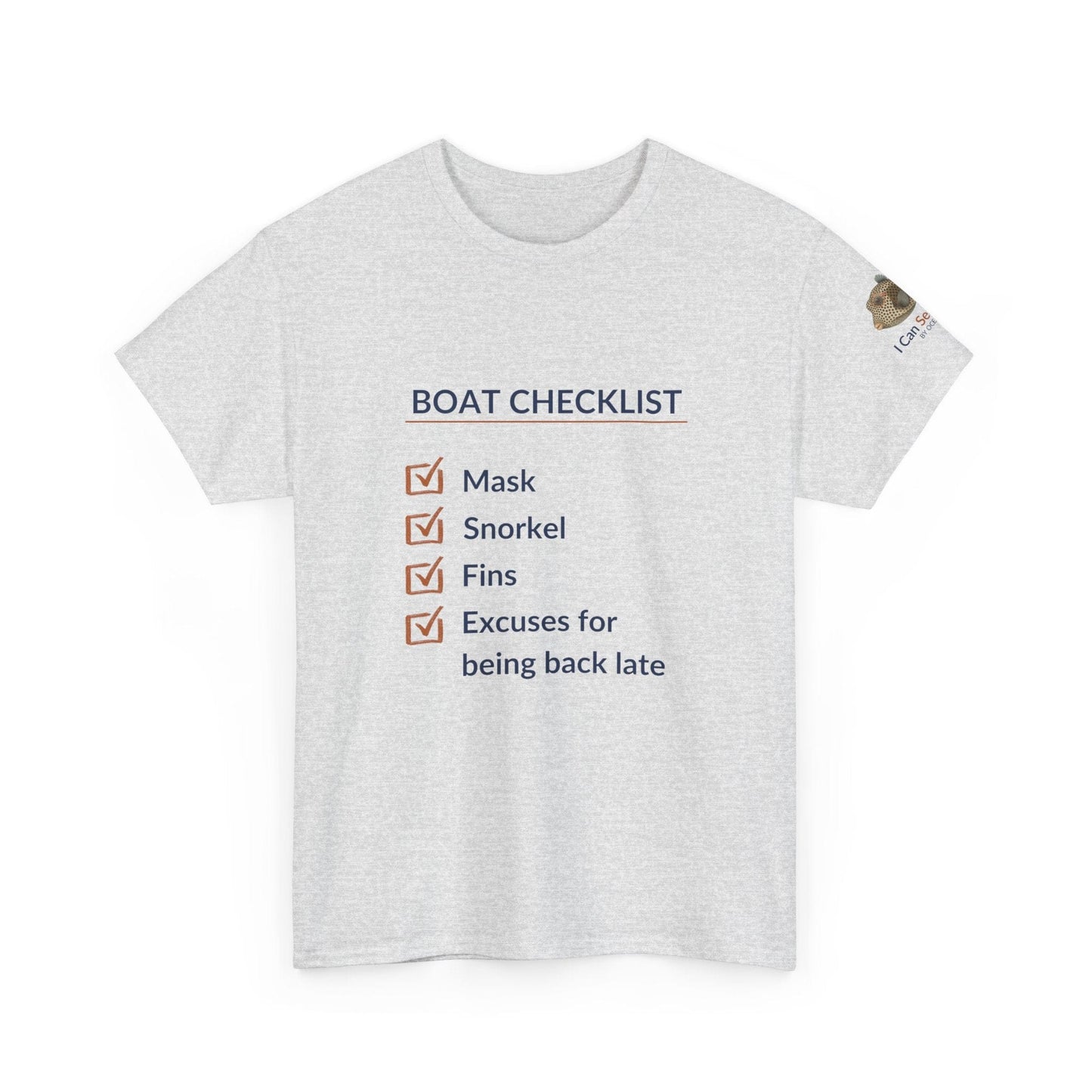 T-Shirt Ash / S Boat Checklist T-Shirt: Mask, Snorkel, Fins & Excuses Tee for Ocean Lovers Boat Checklist T-Shirt: Mask, Snorkel, Fins & Excuses Tee for Ocean Lovers