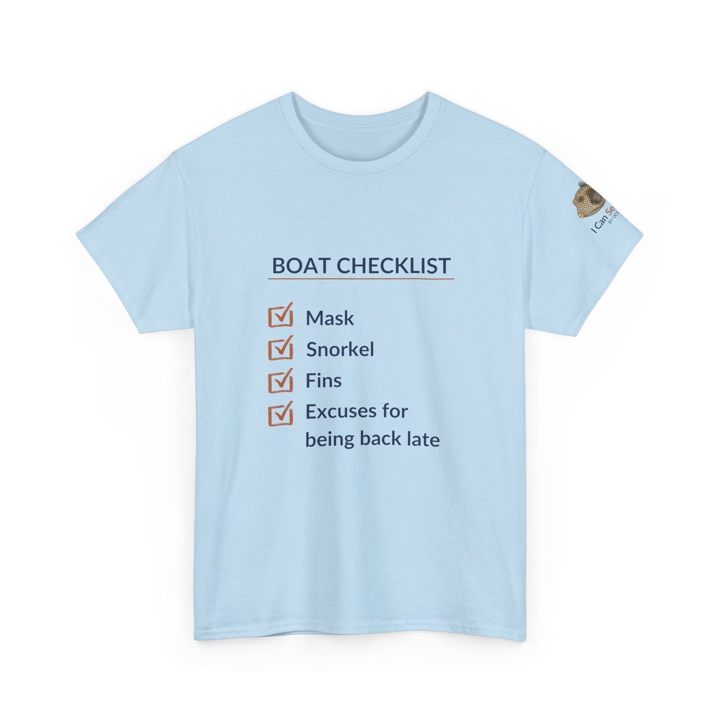 T-Shirt Light Blue / S Boat Checklist T-Shirt: Mask, Snorkel, Fins & Excuses Tee for Ocean Lovers Boat Checklist T-Shirt: Mask, Snorkel, Fins & Excuses Tee for Ocean Lovers
