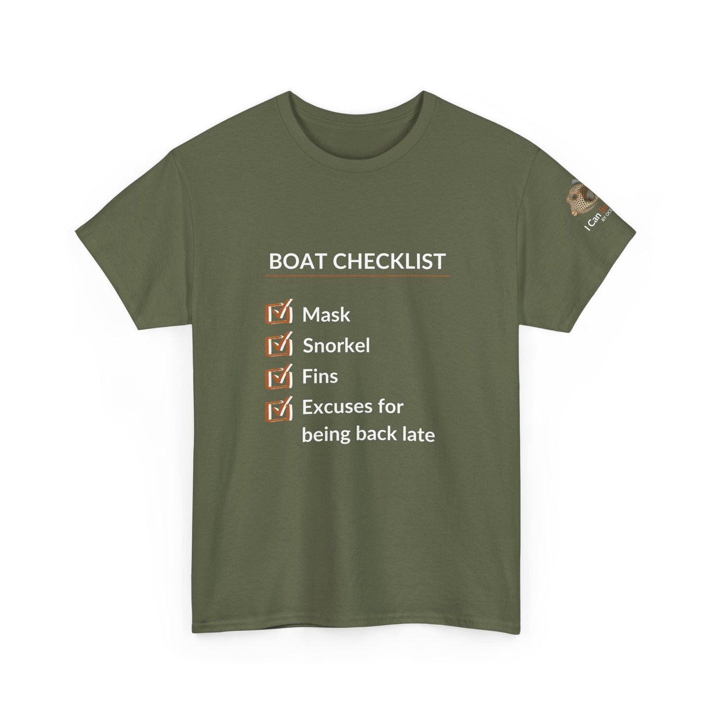 T-Shirt Military Green / S Boat Checklist T-Shirt: Mask, Snorkel, Fins & Excuses Tee for Ocean Lovers Boat Checklist T-Shirt: Mask, Snorkel, Fins & Excuses Tee for Ocean Lovers