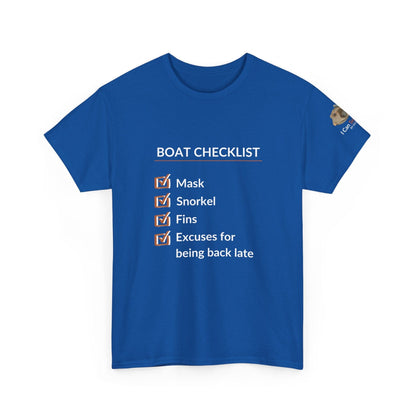 T-Shirt Royal Blue / S Boat Checklist T-Shirt: Mask, Snorkel, Fins & Excuses Tee for Ocean Lovers Boat Checklist T-Shirt: Mask, Snorkel, Fins & Excuses Tee for Ocean Lovers