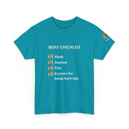 T-Shirt Tropical Blue / S Boat Checklist T-Shirt: Mask, Snorkel, Fins & Excuses Tee for Ocean Lovers Boat Checklist T-Shirt: Mask, Snorkel, Fins & Excuses Tee for Ocean Lovers