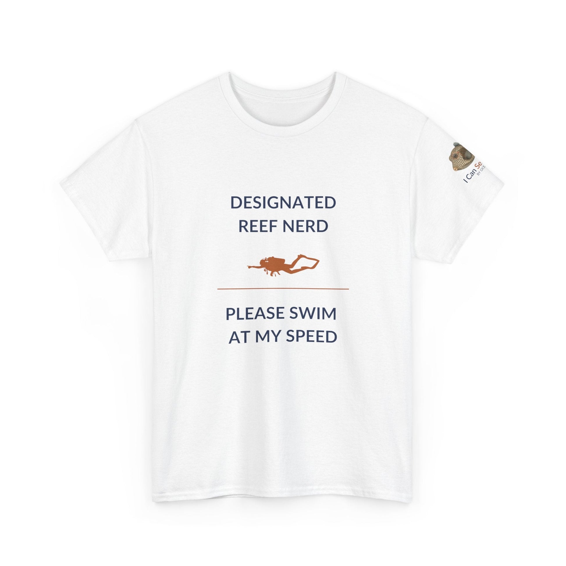 T-Shirt White / S Designated Reef Nerd - Please Swim At My Speed T-Shirt Ocean Lover Divers Tee Designated Reef Nerd - Please Swim At My Speed T-Shirt Ocean Lover Divers Tee