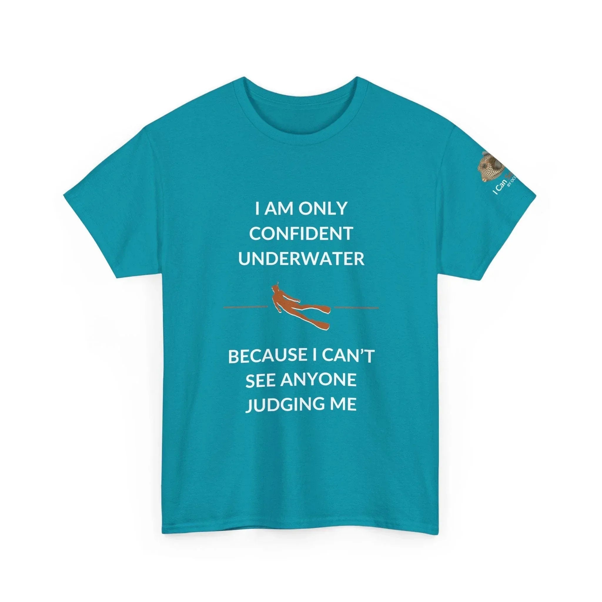 T-Shirt Tropical Blue / S I Am Only Confident Underwater Because I Can’t See Anyone Judging Me T Shirt | I Can Sea Club I Am Only Confident Underwater Because I Can’t See Anyone Judging Me T Shirt | I Can Sea Club