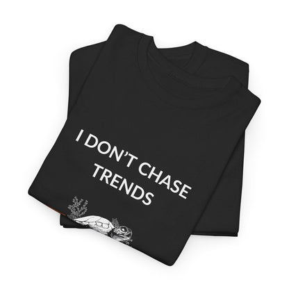 T-Shirt I Don’t Chase Trends - I Chase Good Coral Ocean Lovers & Divers T-Shirt I Don’t Chase Trends - I Chase Good Coral Ocean Lovers & Divers T-Shirt