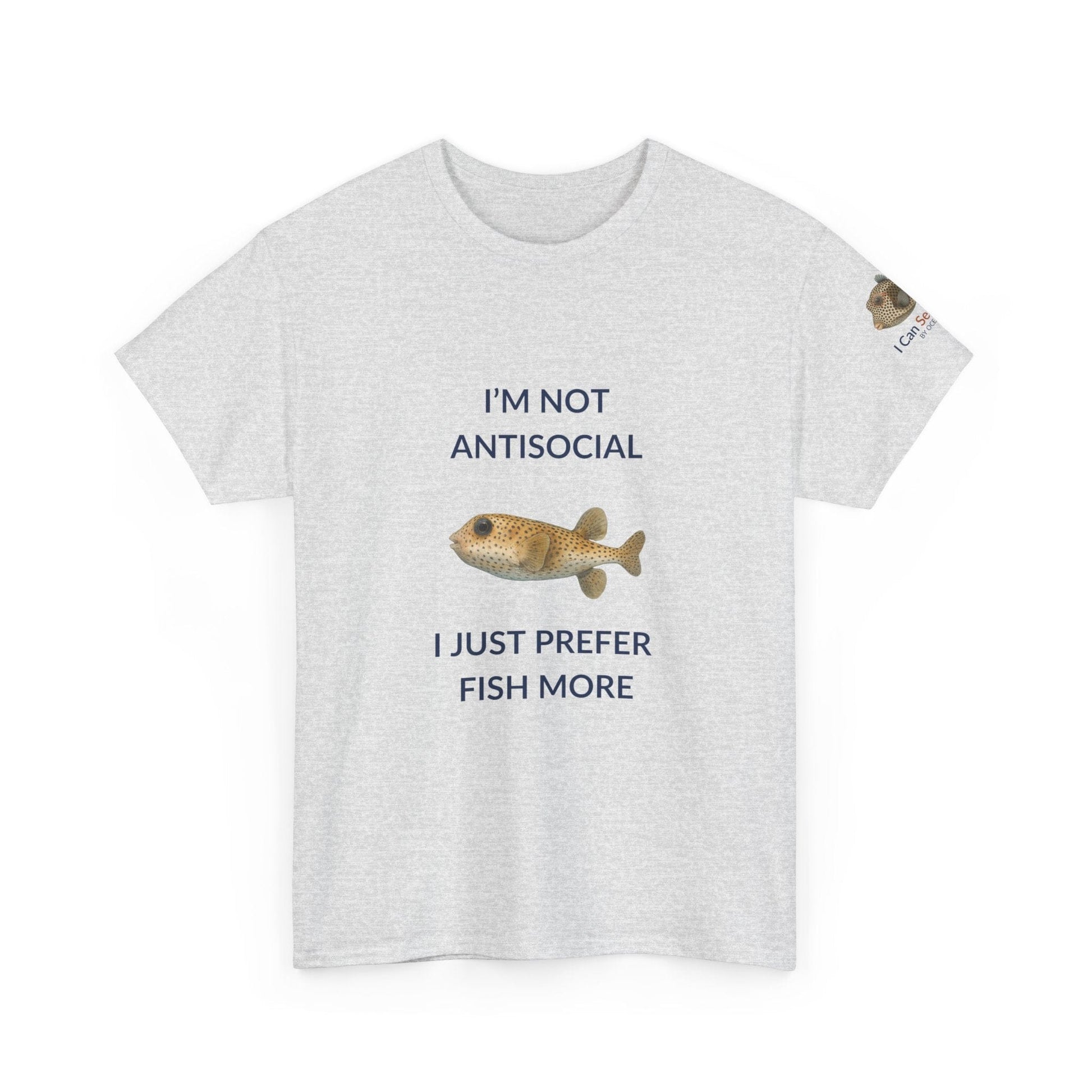 T-Shirt Ash / S I’m Not Antisocial I Just Prefer Fish More T-Shirt - Watercolor Fish Tee for Divers & Ocean Lovers I’m Not Antisocial I Just Prefer Fish More T-Shirt - Watercolor Fish Tee for Divers & Ocean Lovers