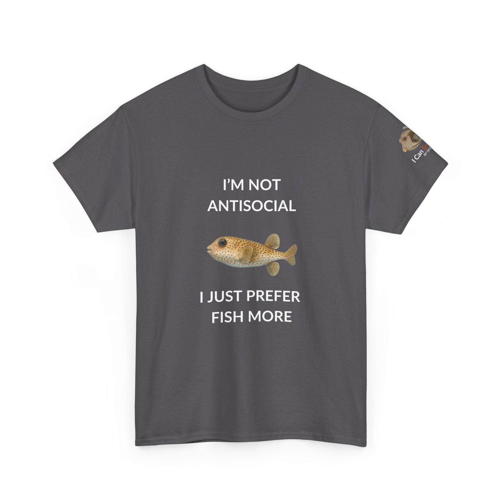 T-Shirt Charcoal / S I’m Not Antisocial I Just Prefer Fish More T-Shirt - Watercolor Fish Tee for Divers & Ocean Lovers I’m Not Antisocial I Just Prefer Fish More T-Shirt - Watercolor Fish Tee for Divers & Ocean Lovers