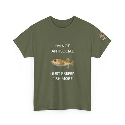 T-Shirt Military Green / S I’m Not Antisocial I Just Prefer Fish More T-Shirt - Watercolor Fish Tee for Divers & Ocean Lovers I’m Not Antisocial I Just Prefer Fish More T-Shirt - Watercolor Fish Tee for Divers & Ocean Lovers