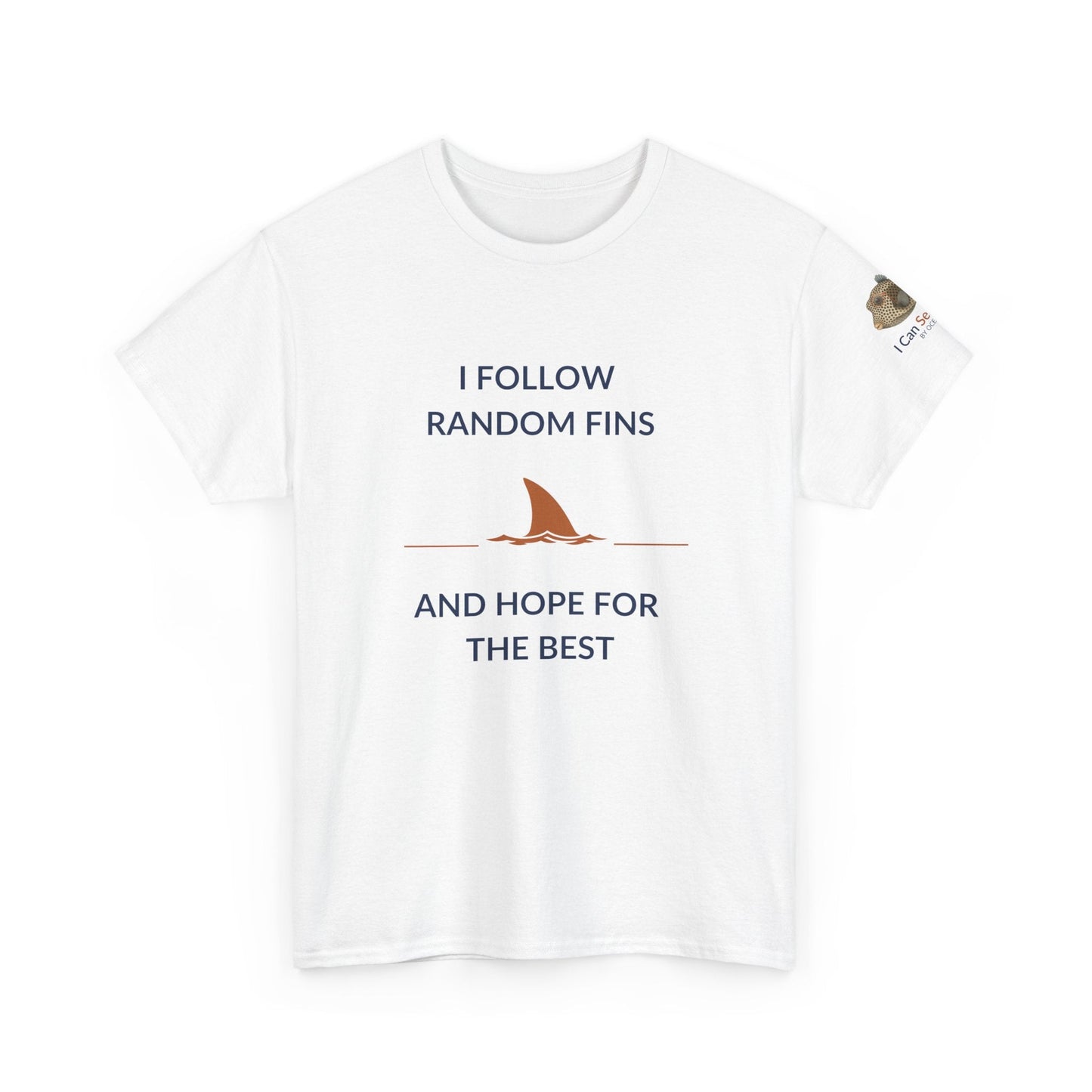 T-Shirt Ocean Lovers Unisex Tee Shirt - I Follow Random Fins Ocean Lovers Unisex Tee Shirt - I Follow Random Fins