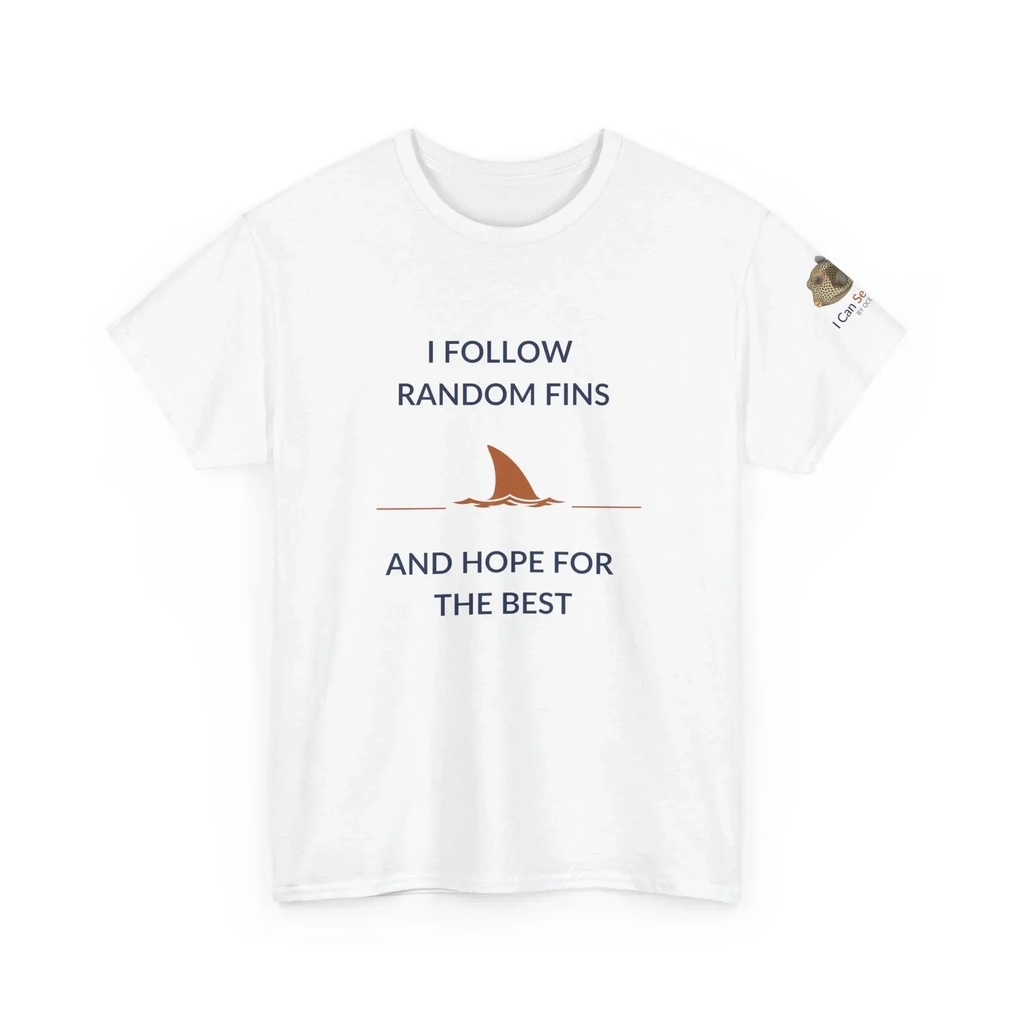 T-Shirt Ocean Lovers Unisex Tee Shirt - I Follow Random Fins Ocean Lovers Unisex Tee Shirt - I Follow Random Fins