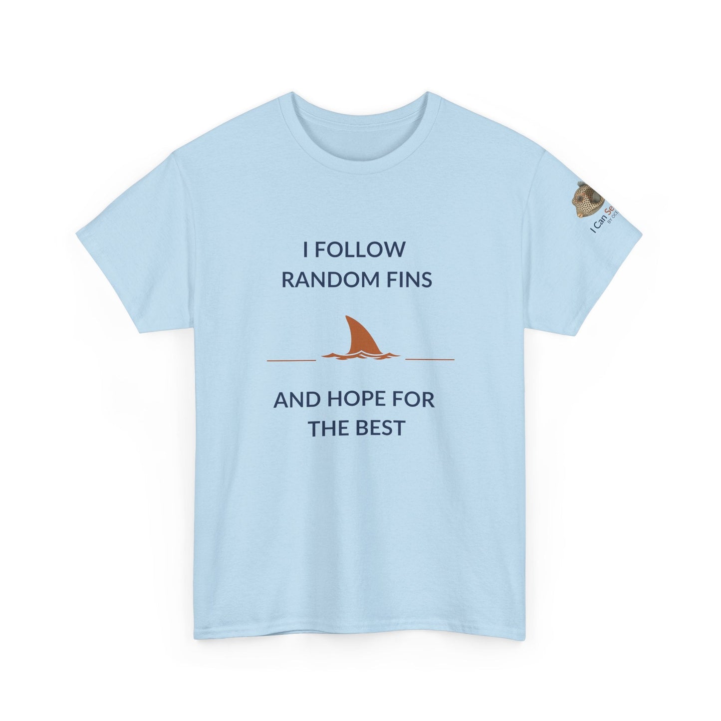 T-Shirt Light Blue / S Ocean Lovers Unisex Tee Shirt - I Follow Random Fins Ocean Lovers Unisex Tee Shirt - I Follow Random Fins