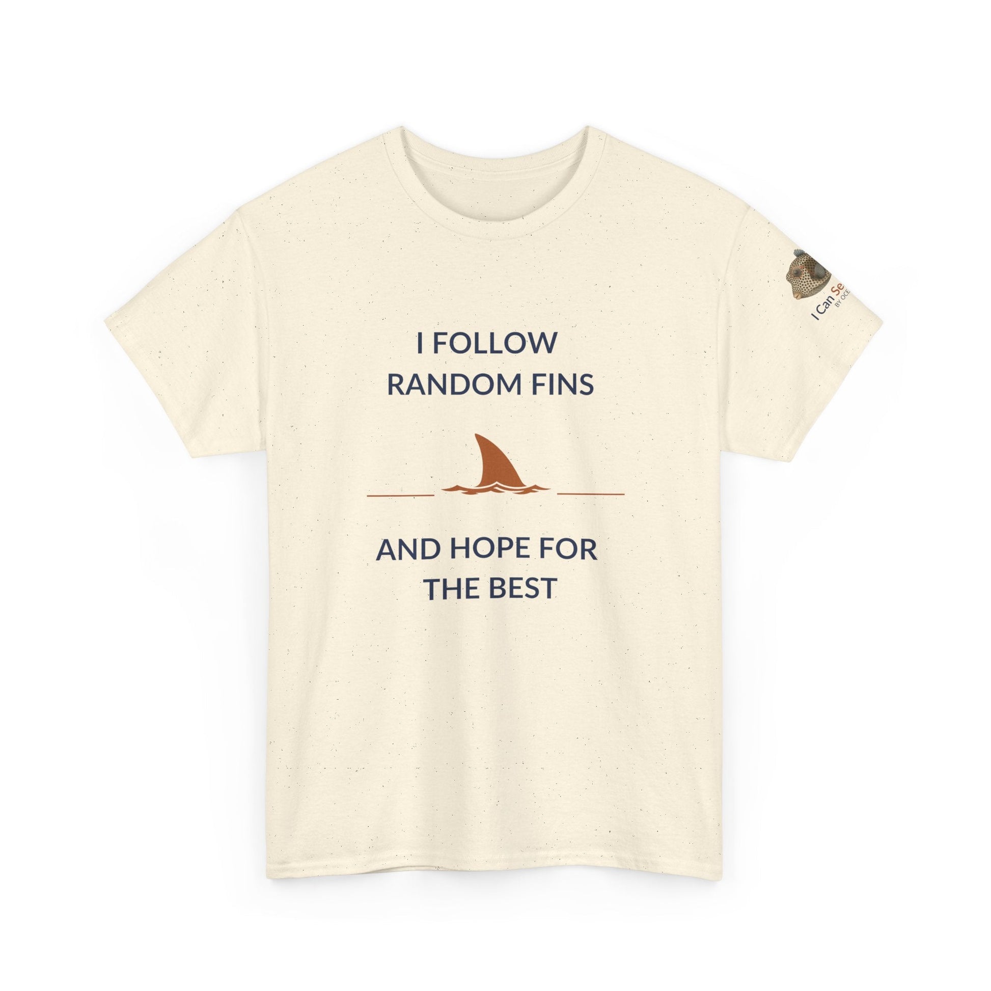 T-Shirt Natural / S Ocean Lovers Unisex Tee Shirt - I Follow Random Fins Ocean Lovers Unisex Tee Shirt - I Follow Random Fins