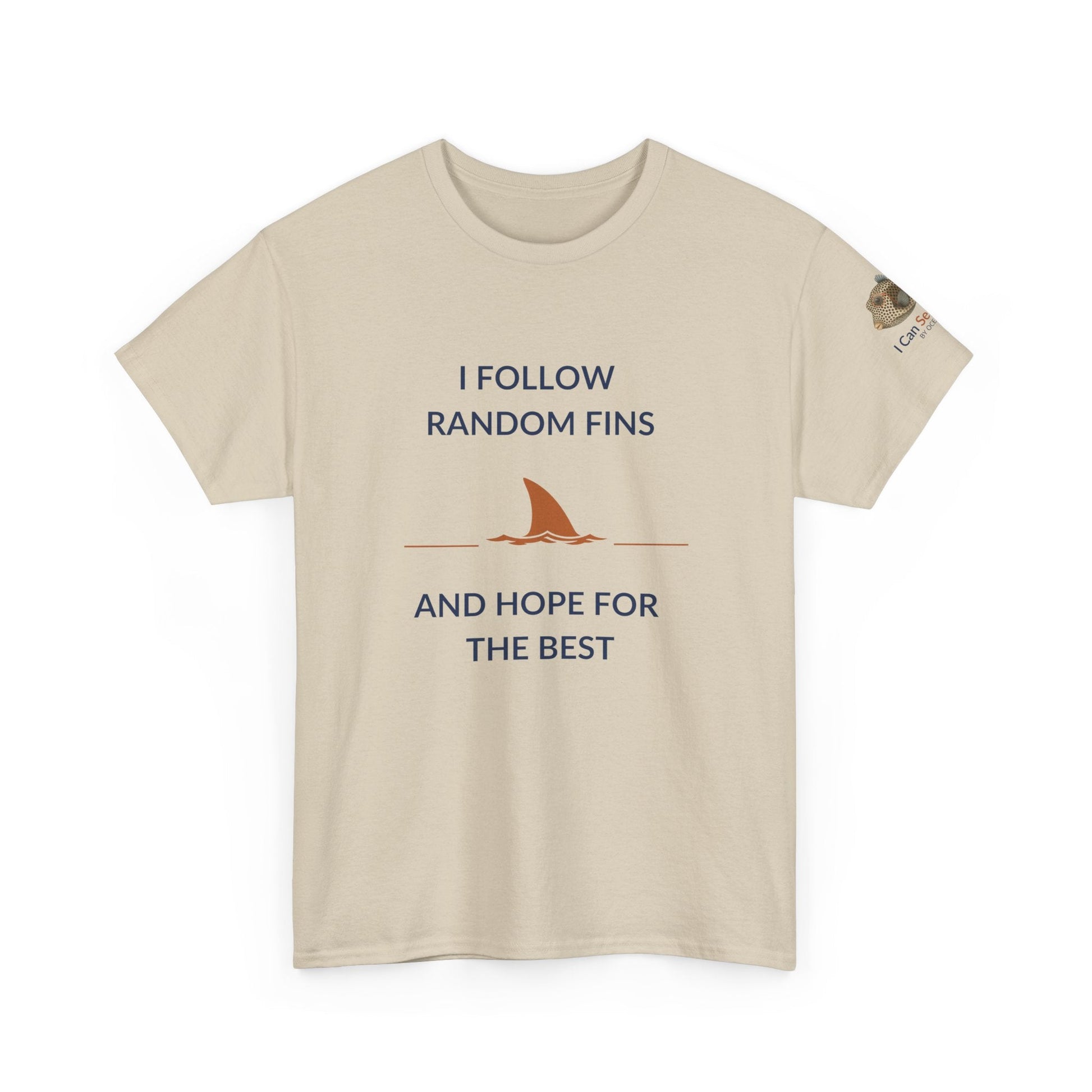 T-Shirt Sand / S Ocean Lovers Unisex Tee Shirt - I Follow Random Fins Ocean Lovers Unisex Tee Shirt - I Follow Random Fins